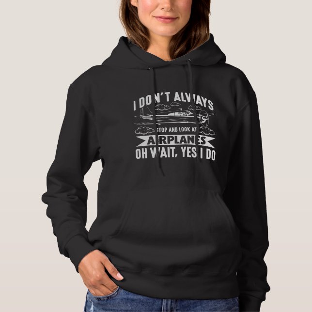 Funny Aviation Aircraft Airplane Lover Plane Hoodie (Front)