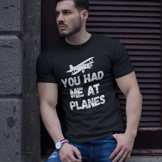 Funny Aviation ‘You Had Me At Planes’ Typography T-Shirt (Creator Uploaded)