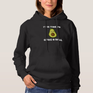Funny Avocado It Is Time to Guac and Roll Cute Pun Hoodie