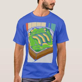 Funny Avocado Toast lover gift T-Shirt