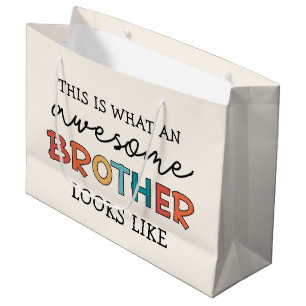 Funny Awesome Brother Gift for Best Brother Ever Large Gift Bag