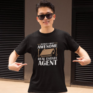 Funny Awesome Real Estate Agent Quote T-Shirt