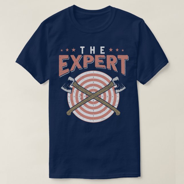 Funny Axe Throwing Expert Hatchet Woodworker 2 T-Shirt (Design Front)