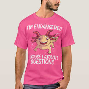 Funny Axolotl For Aquatic Salamander Lovers T-Shirt