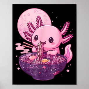Funny Axolotl Noodle Anime Kawaii Axolotl Eating R Poster