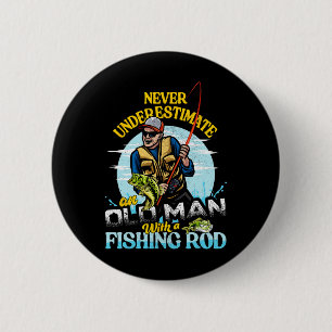 Funny B Fishing Birthday Tee - Father's Day Old Ma 6 Cm Round Badge