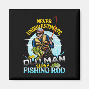 Funny B Fishing Birthday Tee - Father's Day Old Ma Magnet