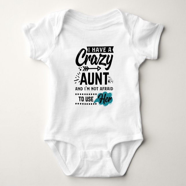 Funny baby boy crazy Aunt Bodysuit (Front)