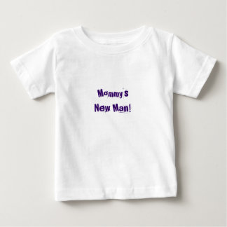 Funny baby boy shirt ~ Mummy's New Man!