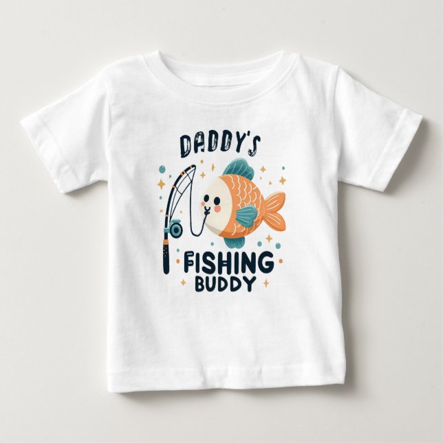 Funny Baby Fish | Daddy's Fishing Buddy Cute Baby T-Shirt (Front)