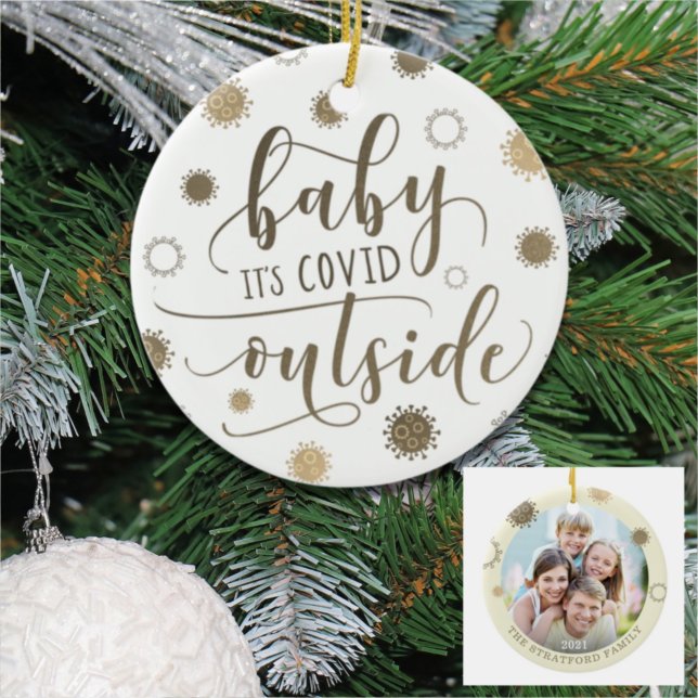 Funny BABY ITS COVID OUTSIDE Photo Ceramic Tree Decoration (Creator Uploaded)