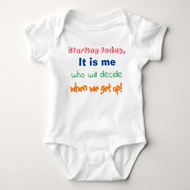 funny baby quote bodysuit (Front)