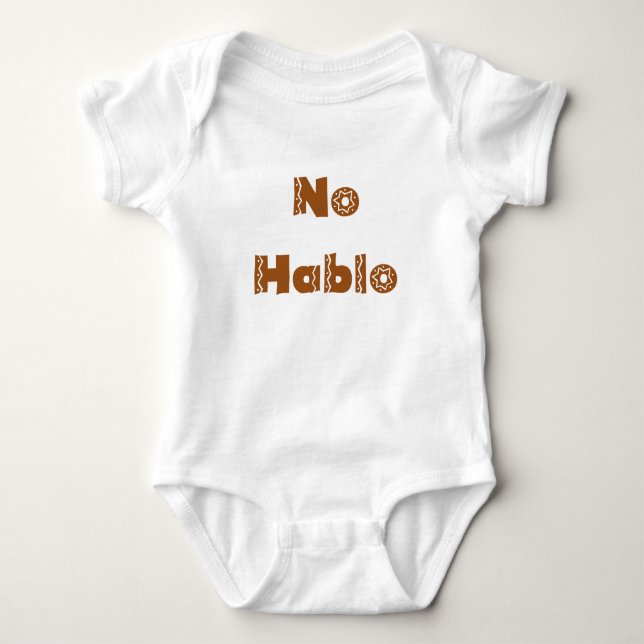 Funny Baby Romper Spanish No Hablo Bodysuit (Front)