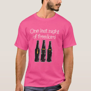 Funny bachelor bottles for last freedom night cost T-Shirt