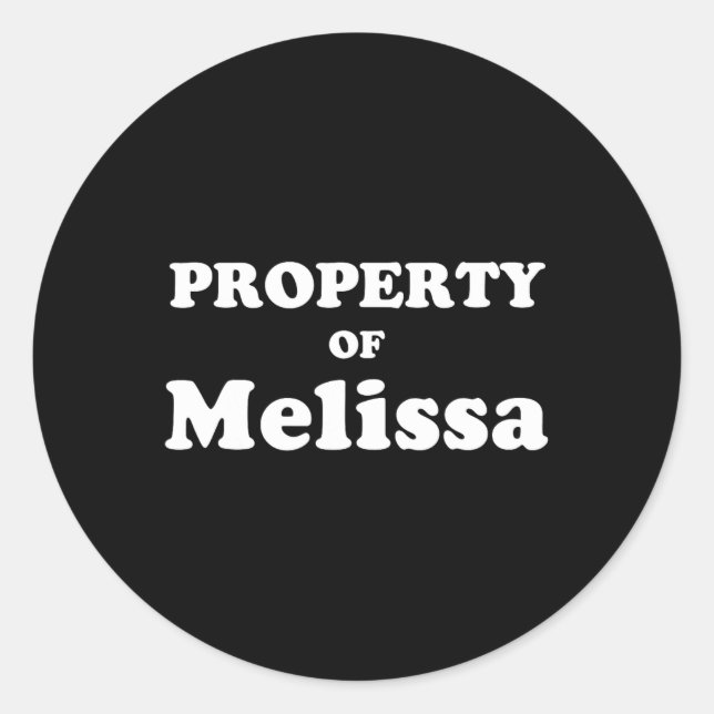 Funny Bachelor Gifts For Groom Property Of Melissa Classic Round Sticker (Front)