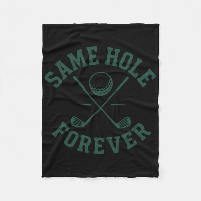 Funny Bachelor Party Groom Same Hole Forever  Fleece Blanket (Front)