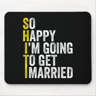 Funny Bachelor Party Groom Shirt Mouse Pad