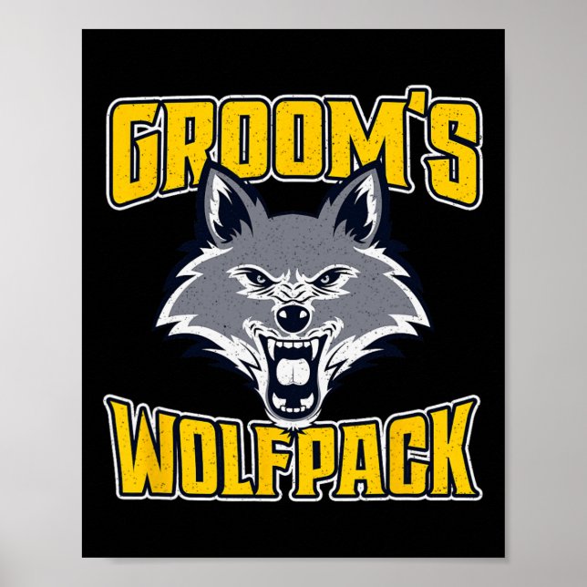 Funny Bachelor Party Groom's Wolfpack Wedding Part Poster (Front)