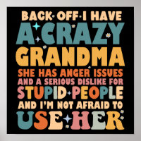 Funny Back Off I Have A Crazy Grandma