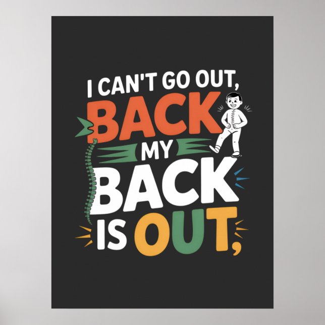 Funny Back Pain Chiropractic Quote Poster (Front)