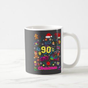 Funny Back To 90's Christmas Nostalgia Quotes Grap Coffee Mug