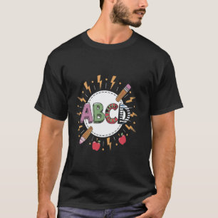 Funny Back To School Abcd Teacher Rocks Abcs Teach T-Shirt