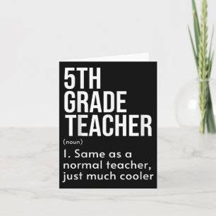 Funny Back To School First Day 5th Grade Teacher D Card