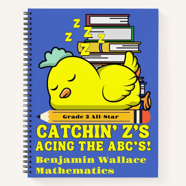Funny Back to School Grade Name Sleeping Chicken  Notebook (Front)