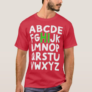 Funny Back To School Hi Alphabet Pre K kindergarte T-Shirt