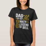 Funny Back To School Mathematics Lover Algebra Tea T-Shirt<br><div class="desc">Funny Back To School Mathematics Lover Algebra Teacher Dad</div>