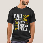 Funny Back To School Mathematics Lover Algebra Tea T-Shirt<br><div class="desc">Funny Back To School Mathematics Lover Algebra Teacher Dad</div>