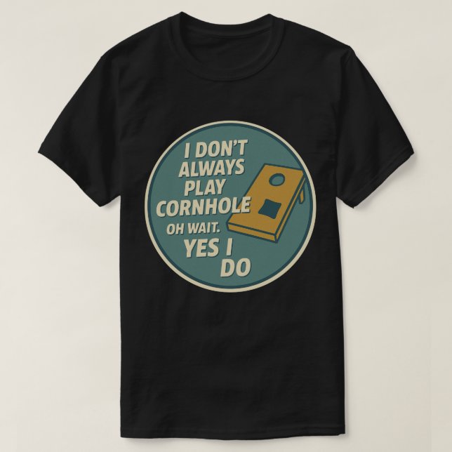 Funny Backyard Game Enthusiast Cornhole Player T-Shirt (Design Front)