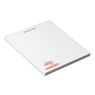 Funny Bacon Baconologist Notepad