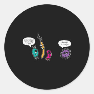 Funny Bacteria Pun Biology Science Biologist Classic Round Sticker