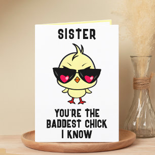 Funny Bad Chick Chicken Sister Happy Birthday Thank You Card