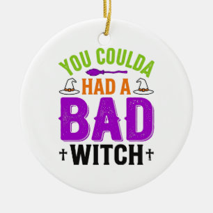 Funny Bad Witch Halloween Quote Vector Design_1 Ceramic Tree Decoration