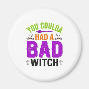 Funny Bad Witch Halloween Quote Vector Design_1 Magnet