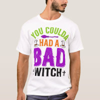Funny Bad Witch Halloween Quote Vector Design_1