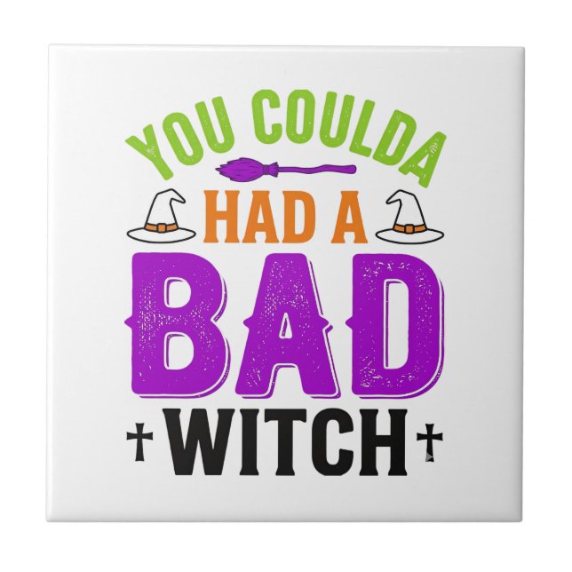 Funny Bad Witch Halloween Quote Vector Design_1 Tile (Front)