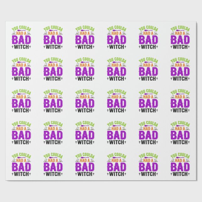Funny Bad Witch Halloween Quote Vector Design_1 Wrapping Paper (Flat)