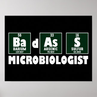 Funny Badass Microbiologist Poster