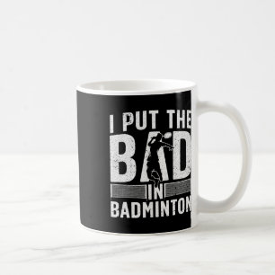 Funny Badminton Art For Men Women Shuttle Sport Pl Coffee Mug