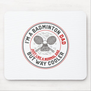 Funny Badminton Dad Shirt Men Badminton Player 2 Mouse Pad