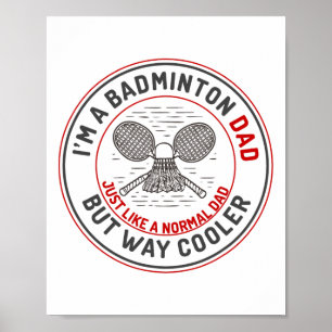 Funny Badminton Dad Shirt Men Badminton Player 2  Poster