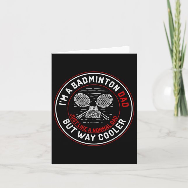 Funny Badminton Dad Shirt Men Badminton Player  Card (Front)