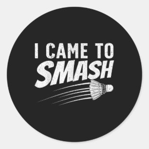 Funny Badminton Design For Men Women Kids Badminto Classic Round Sticker