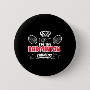 Funny Badminton Gift Idea For Badminton Player 6 Cm Round Badge