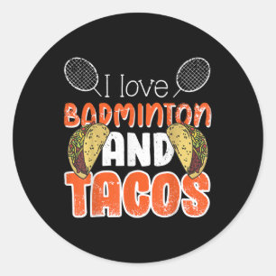 Funny Badminton Gift Idea For Badminton Player Classic Round Sticker