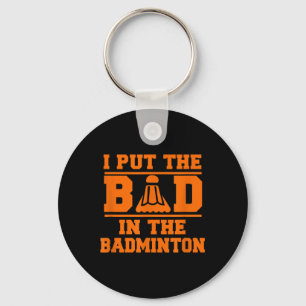 Funny Badminton Gift Men Women Teens Key Ring