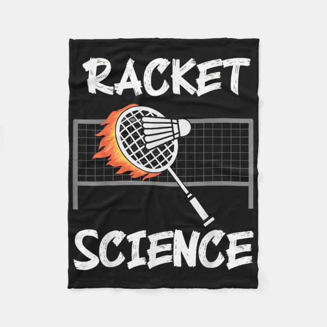 Funny Badminton Humour Racket Science Shuttle Spor Fleece Blanket (Front)
